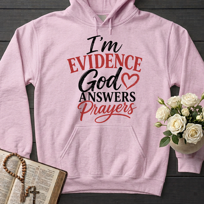 I'm Evidence God Answers Prayers 01