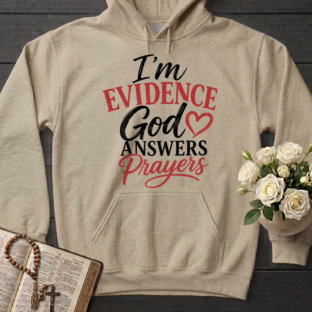 I'm Evidence God Answers Prayers 01
