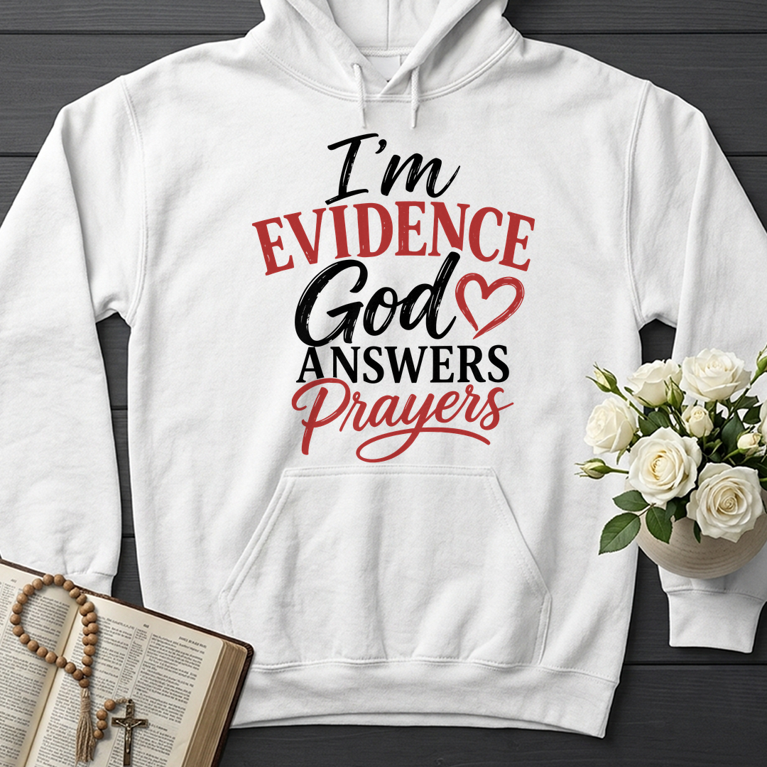 I'm Evidence God Answers Prayers 01
