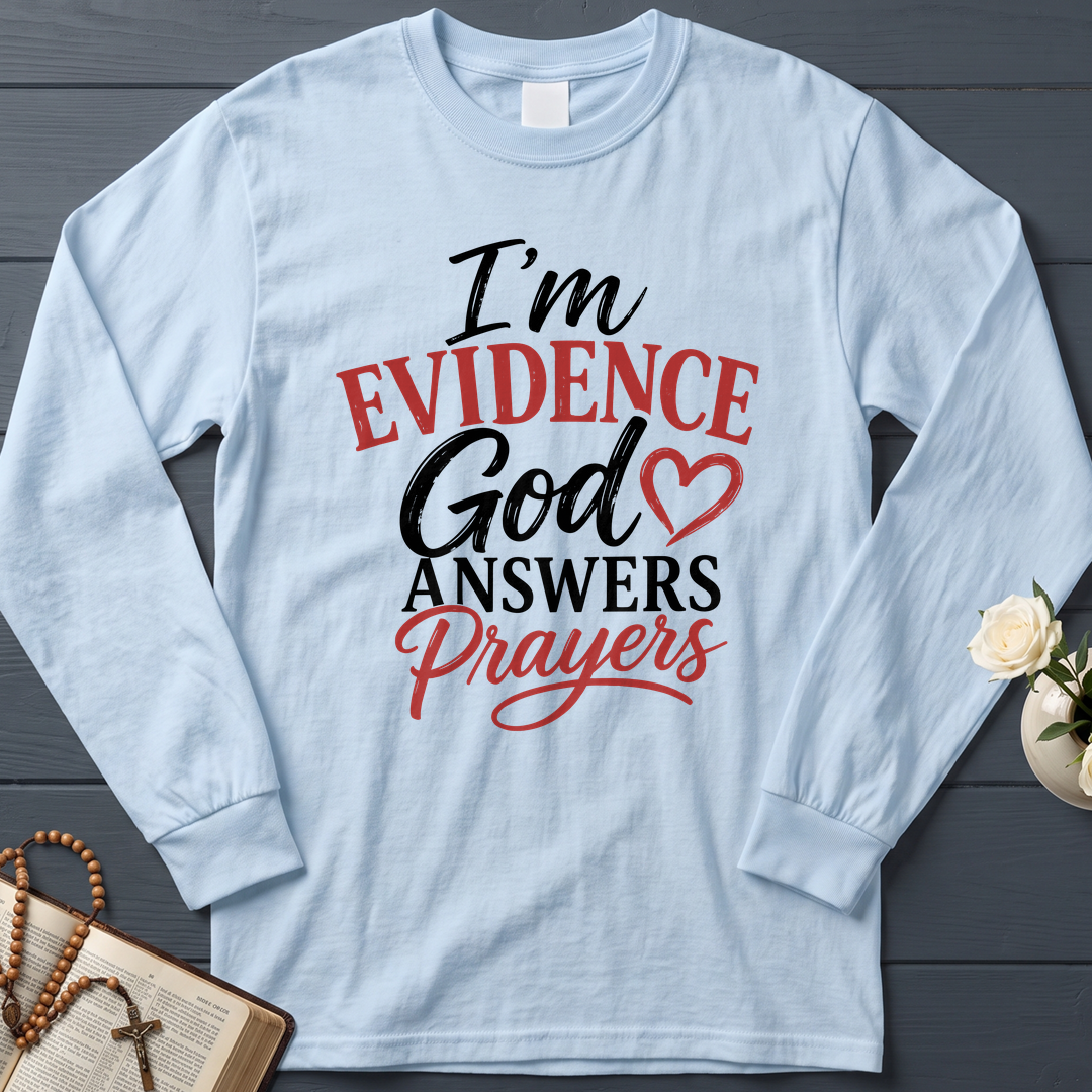 I'm Evidence God Answers Prayers 01