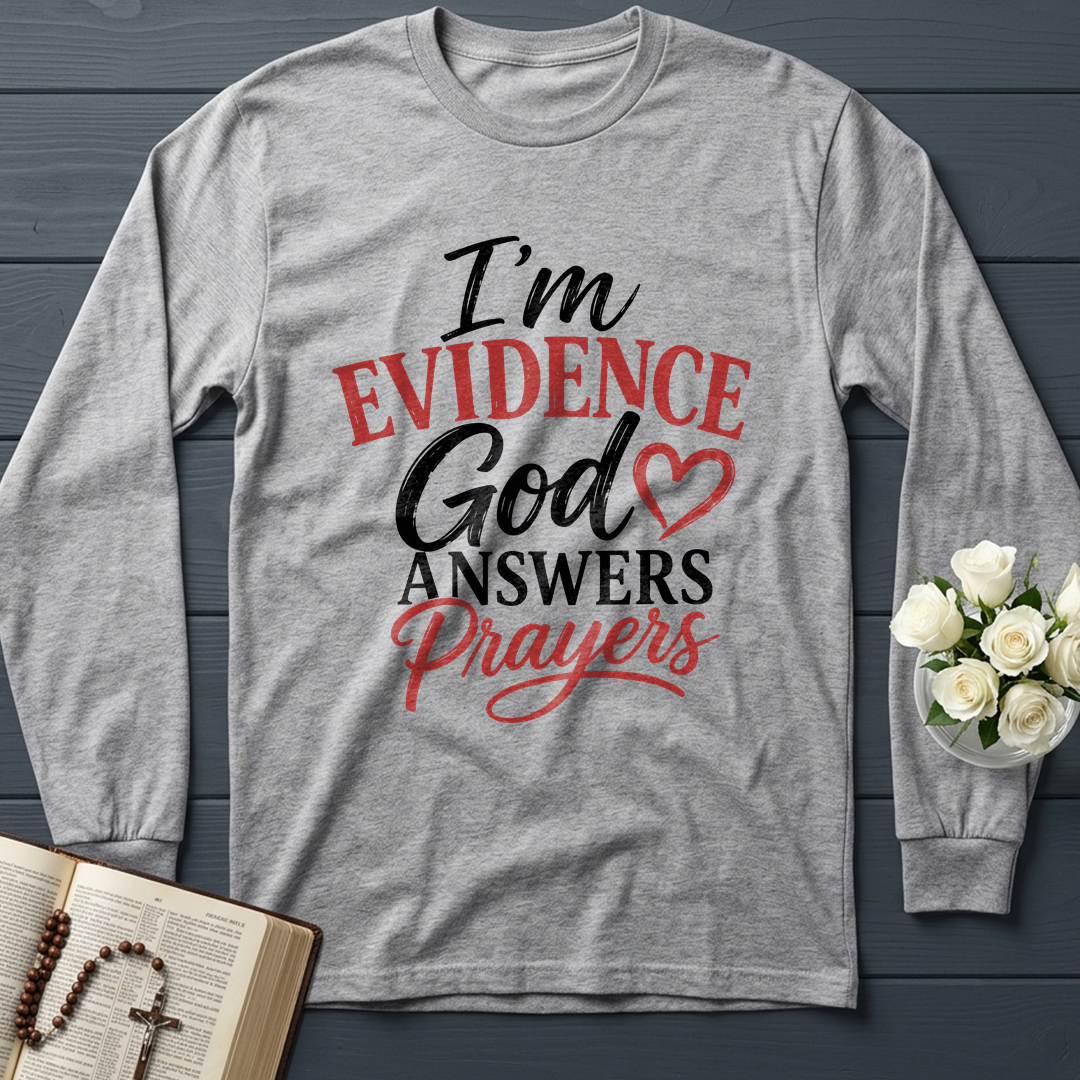 I'm Evidence God Answers Prayers 01