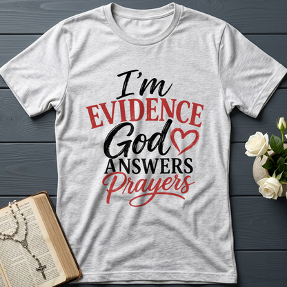 I'm Evidence God Answers Prayers 01
