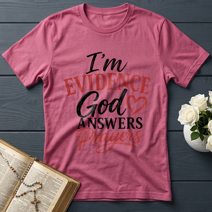 I'm Evidence God Answers Prayers 01