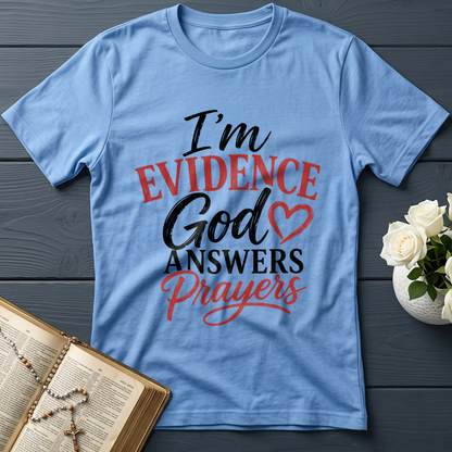 I'm Evidence God Answers Prayers 01