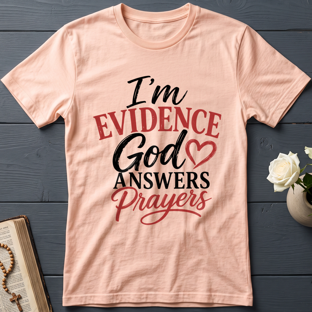 I'm Evidence God Answers Prayers 01