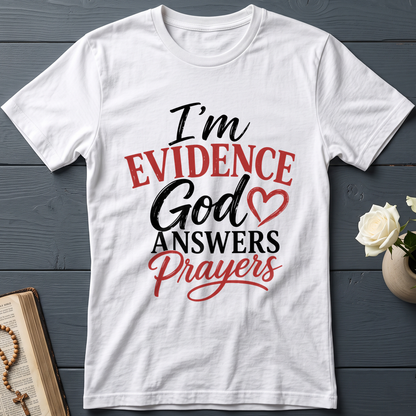 I'm Evidence God Answers Prayers 01