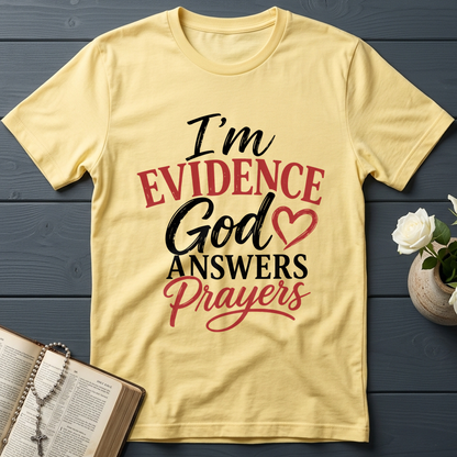I'm Evidence God Answers Prayers 01