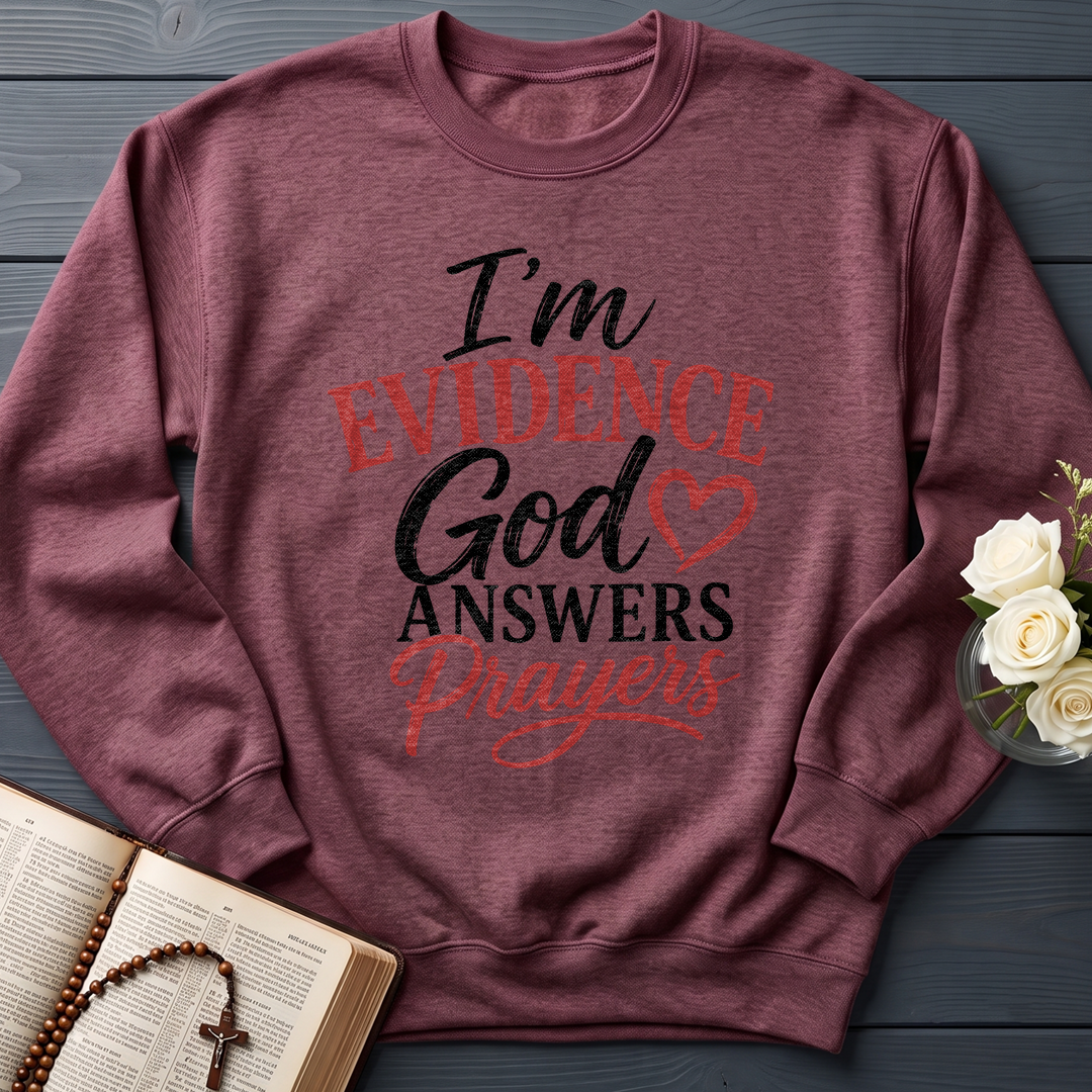 I'm Evidence God Answers Prayers 01