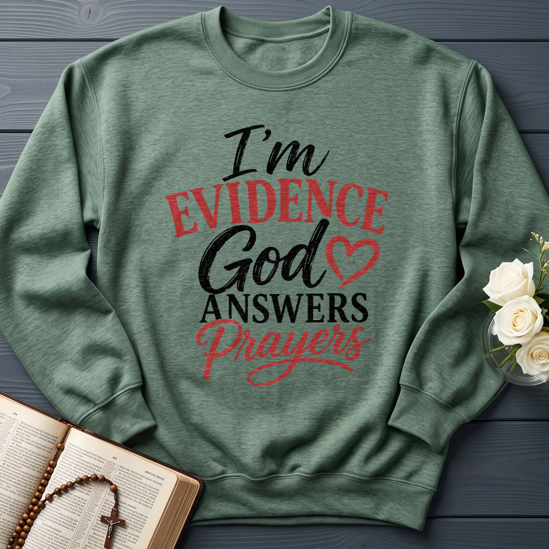 I'm Evidence God Answers Prayers 01