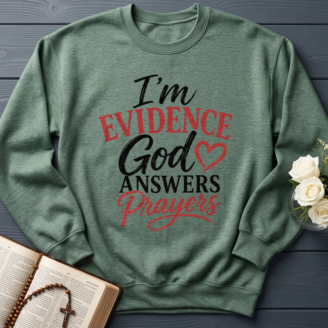 I'm Evidence God Answers Prayers 01