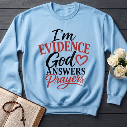 I'm Evidence God Answers Prayers 01