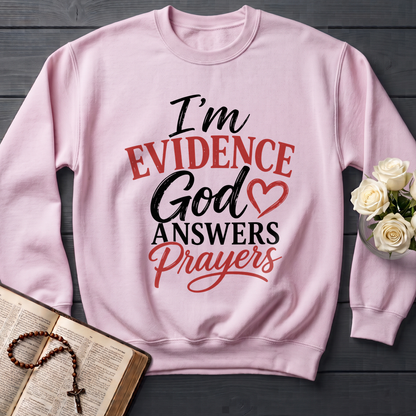 I'm Evidence God Answers Prayers 01