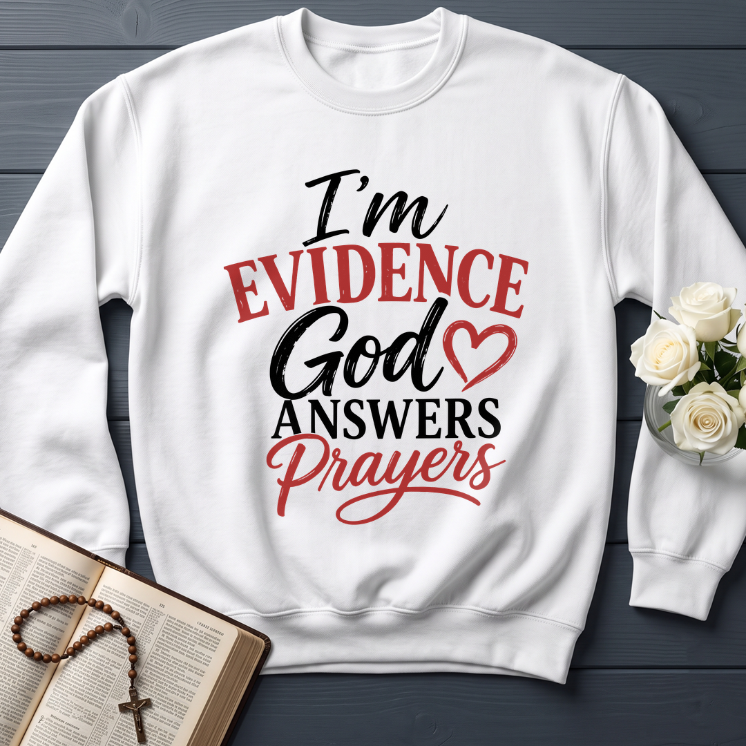 I'm Evidence God Answers Prayers 01
