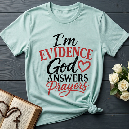 I'm Evidence God Answers Prayers 01