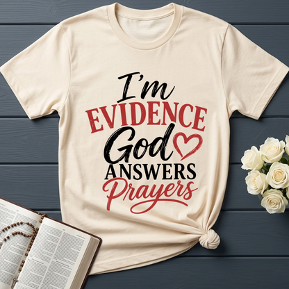 I'm Evidence God Answers Prayers 01