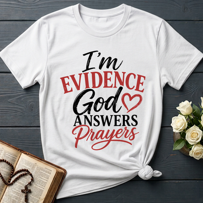 I'm Evidence God Answers Prayers 01