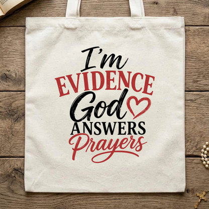 I'm Evidence God Answers Prayers 01