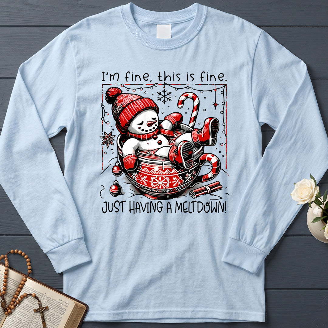 I'm Fine This Is Just Having A Meltdown 01