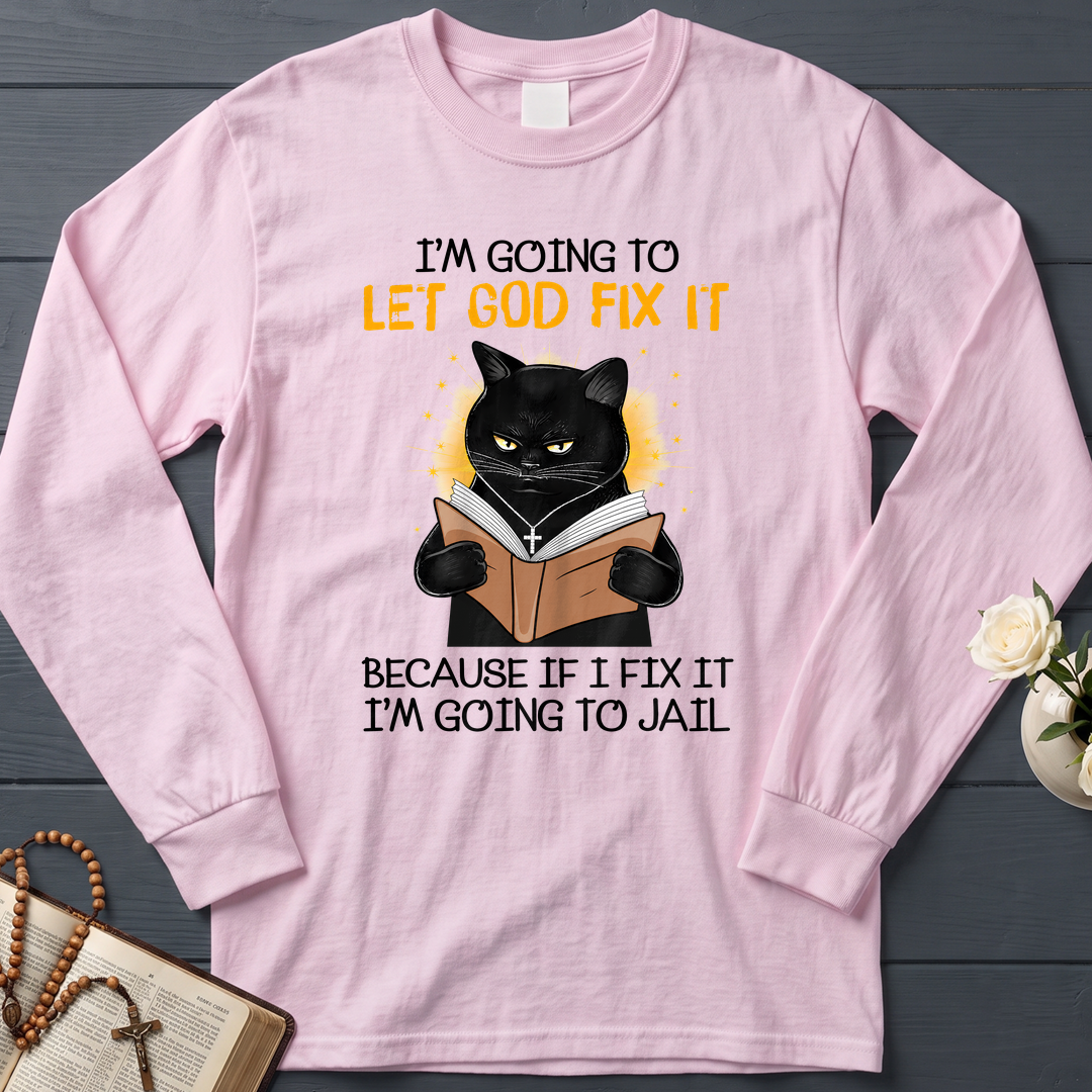 I'm Going To Let God Fix 02