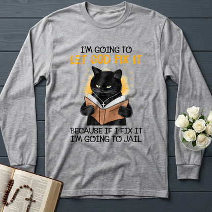I'm Going To Let God Fix 02