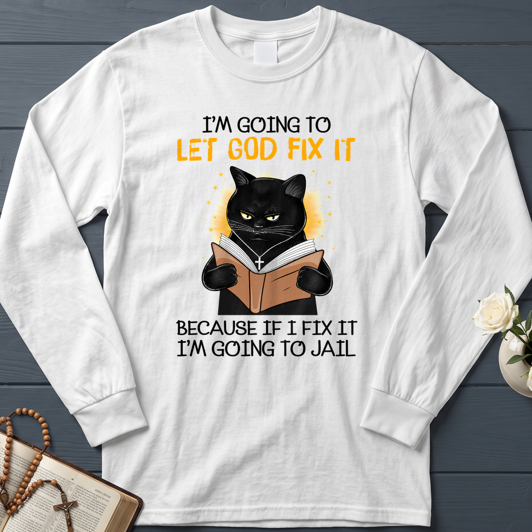 I'm Going To Let God Fix 02
