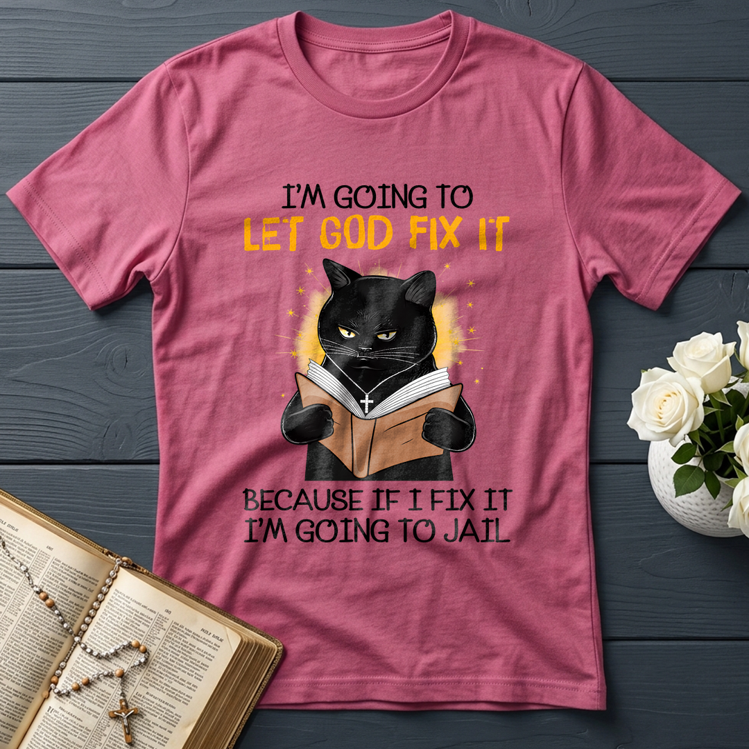 I'm Going To Let God Fix 02