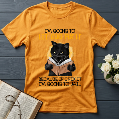 I'm Going To Let God Fix 02
