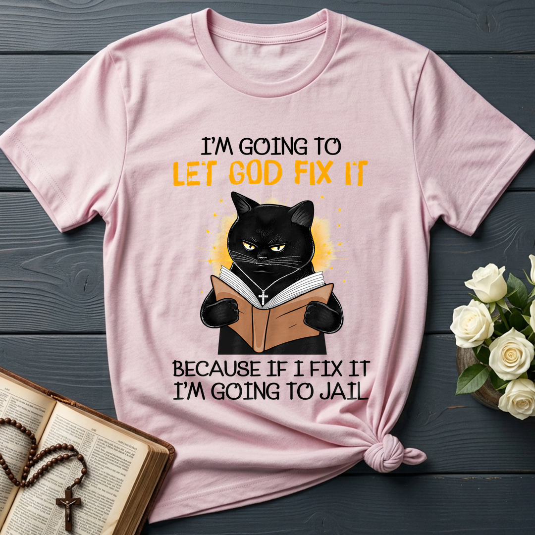 I'm Going To Let God Fix 02