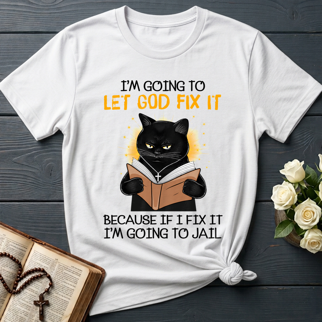 I'm Going To Let God Fix 02