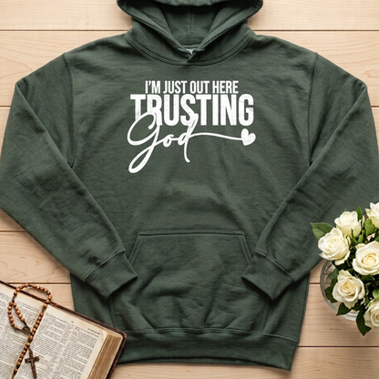 I'm Just Out Here Trusting God 03