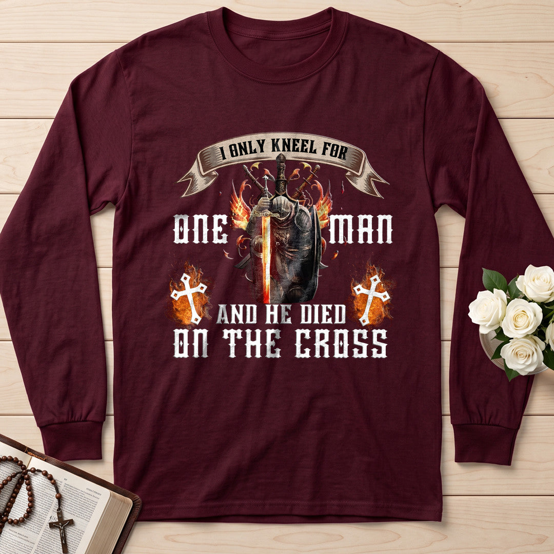 I Only Kneel For One Man And He Died On The Cross 07