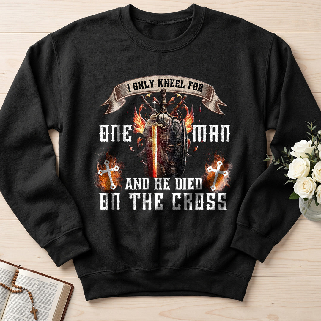 I Only Kneel For One Man And He Died On The Cross 07