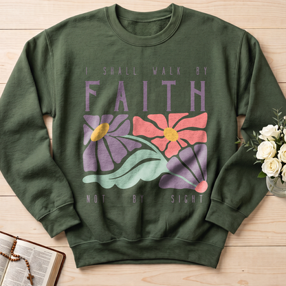 I Shall Walk By Faith Not By Sight 01