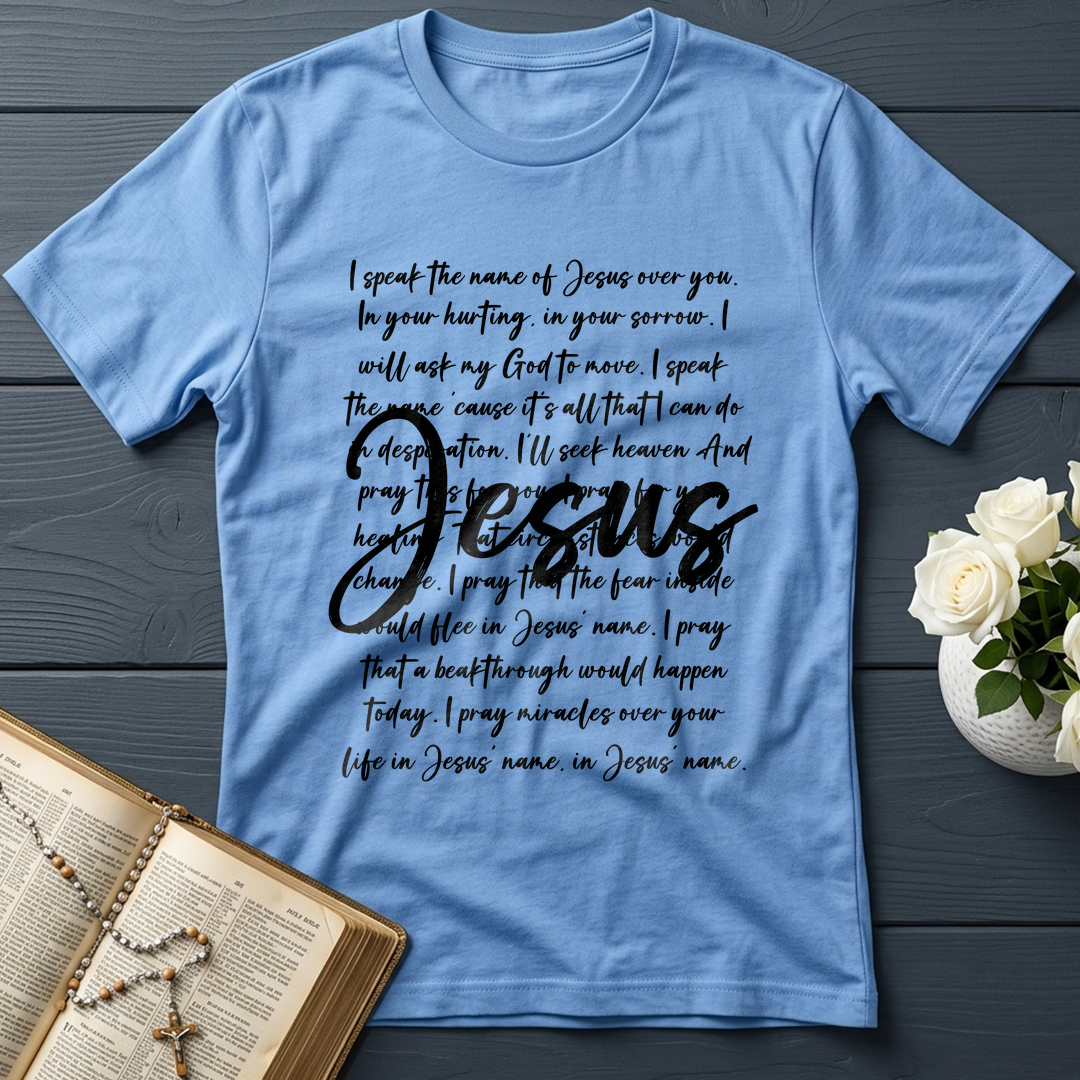 I Speak The Name Of Jesus Over You 03