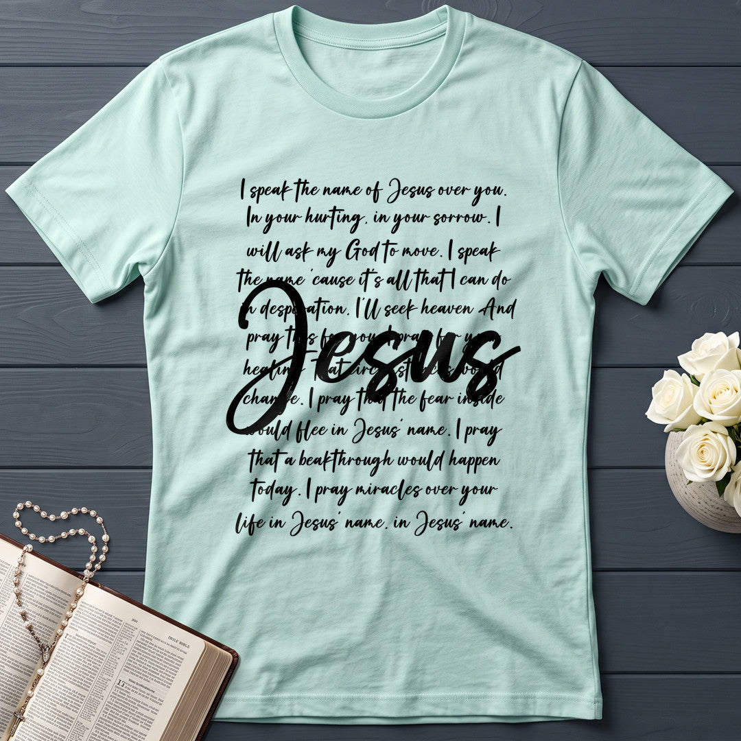 I Speak The Name Of Jesus Over You 03