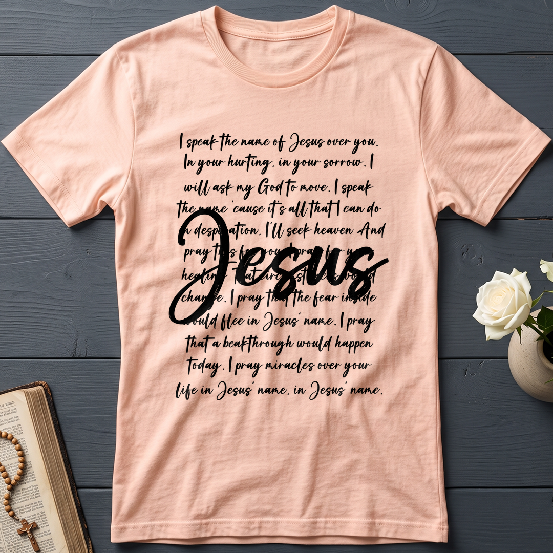 I Speak The Name Of Jesus Over You 03