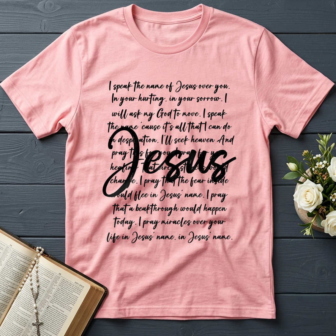 I Speak The Name Of Jesus Over You 03