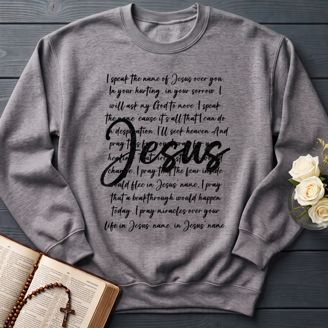 I Speak The Name Of Jesus Over You 03