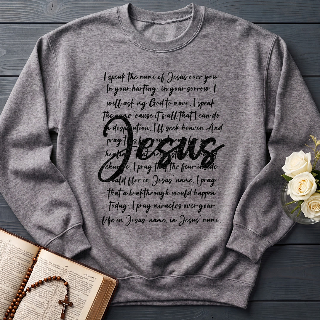 I Speak The Name Of Jesus Over You 03