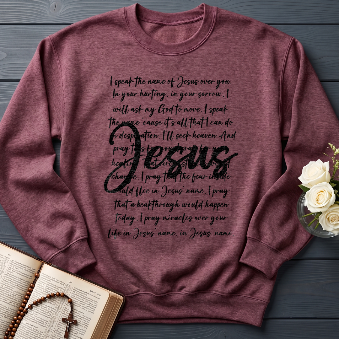 I Speak The Name Of Jesus Over You 03