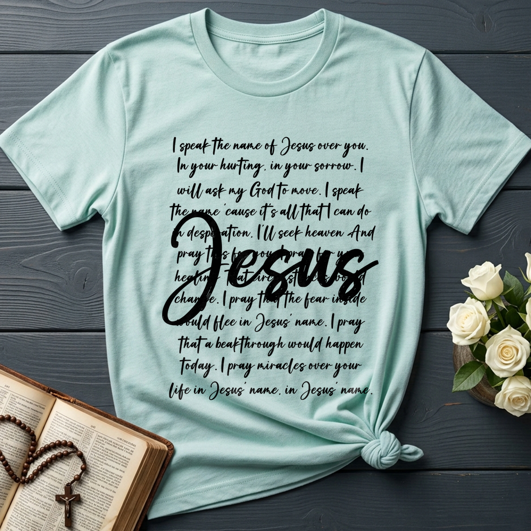 I Speak The Name Of Jesus Over You 03