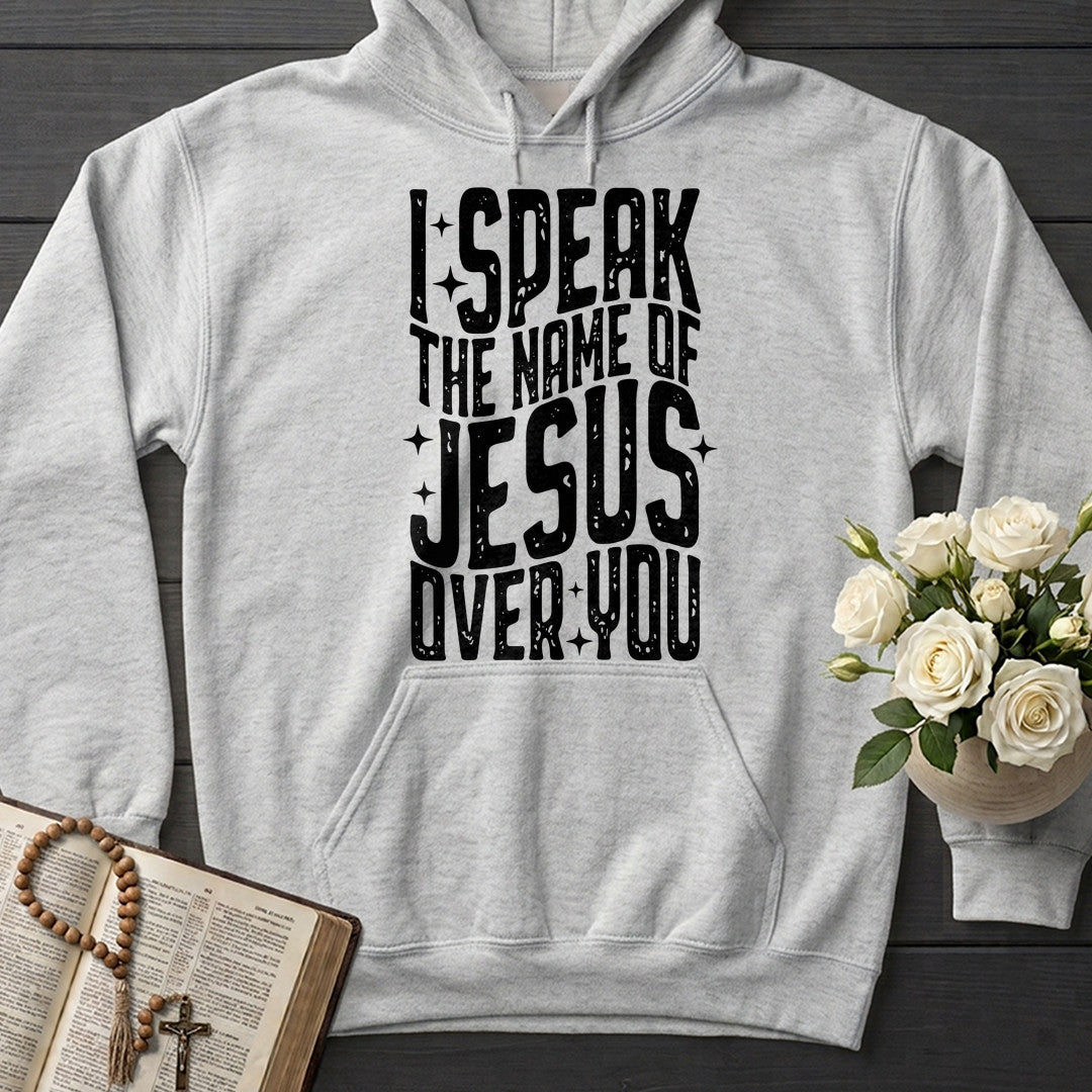 I Speak The Name Of Jesus Over You 04