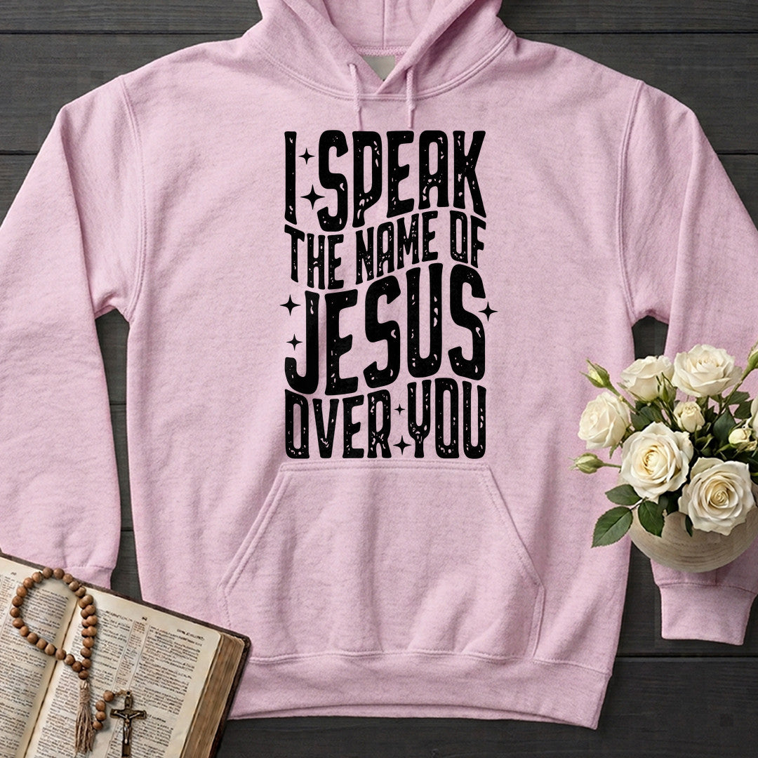 I Speak The Name Of Jesus Over You 04