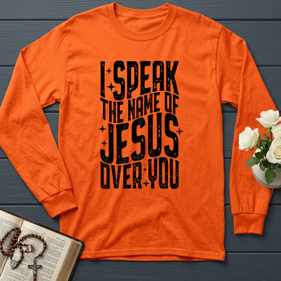 I Speak The Name Of Jesus Over You 04