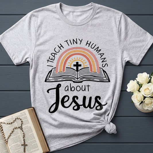 I Teach Tiny Humans About Jesus 39
