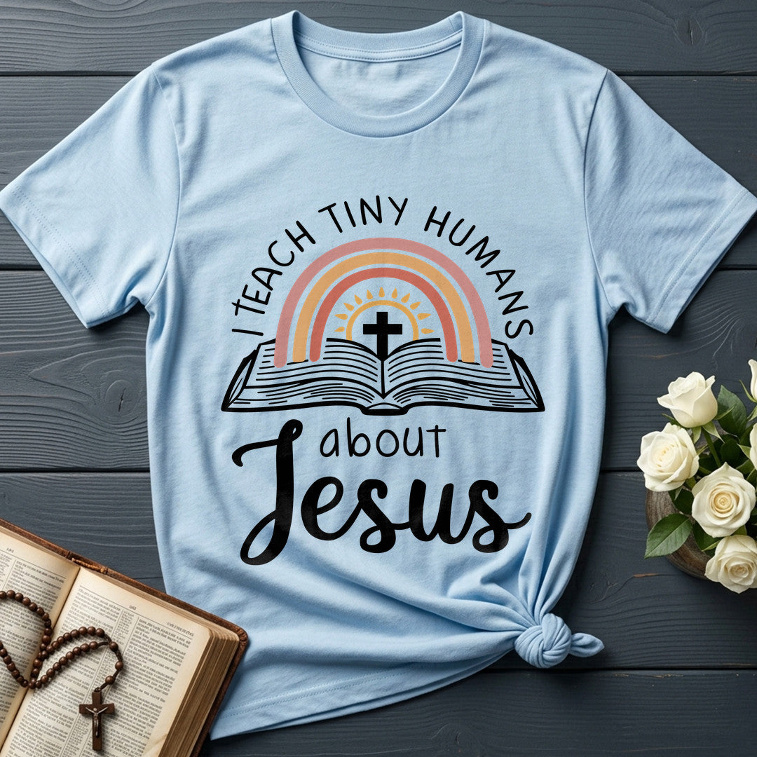 I Teach Tiny Humans About Jesus 39