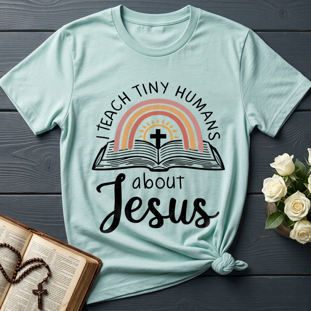 I Teach Tiny Humans About Jesus 39