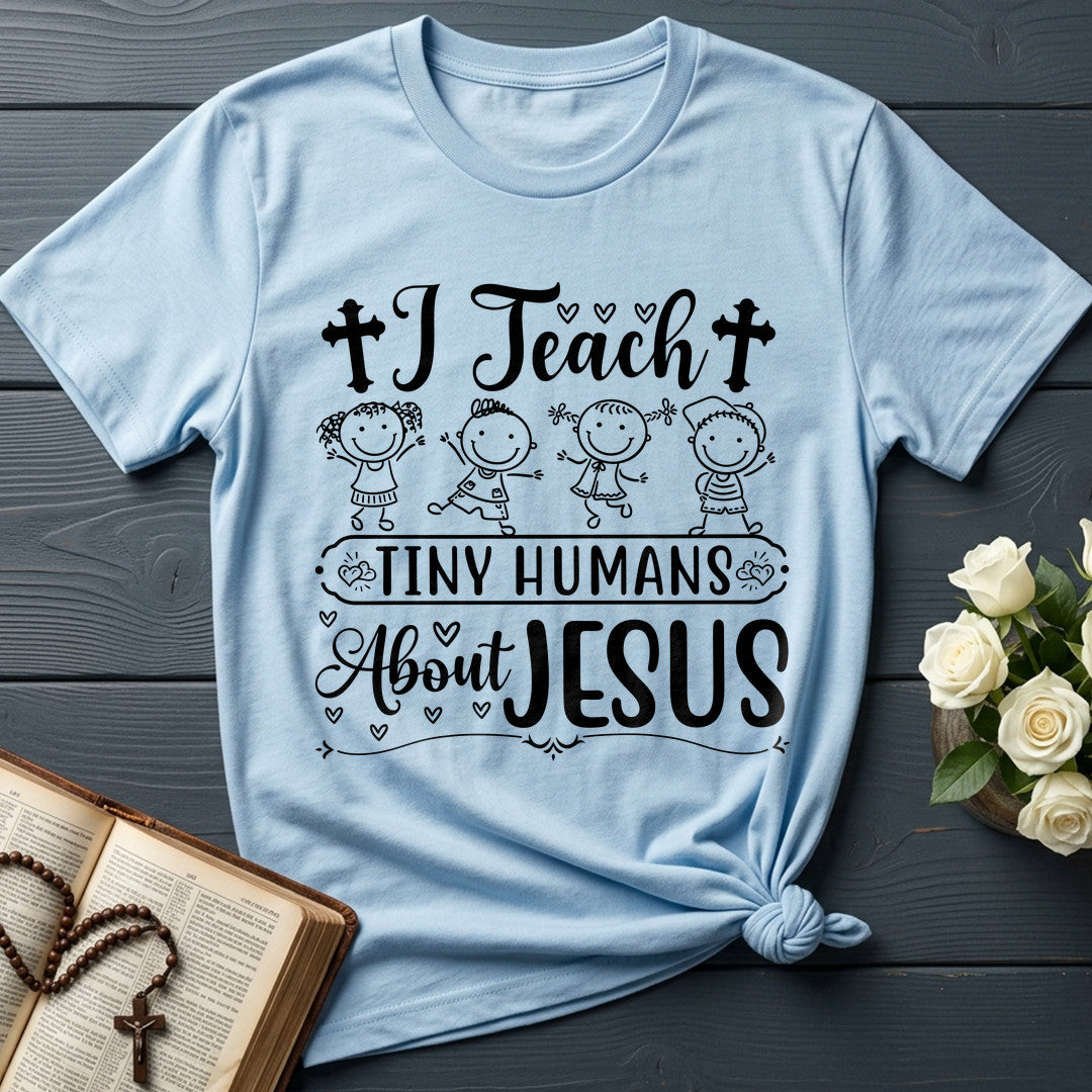 I Teach Tiny Humans About Jesus 43