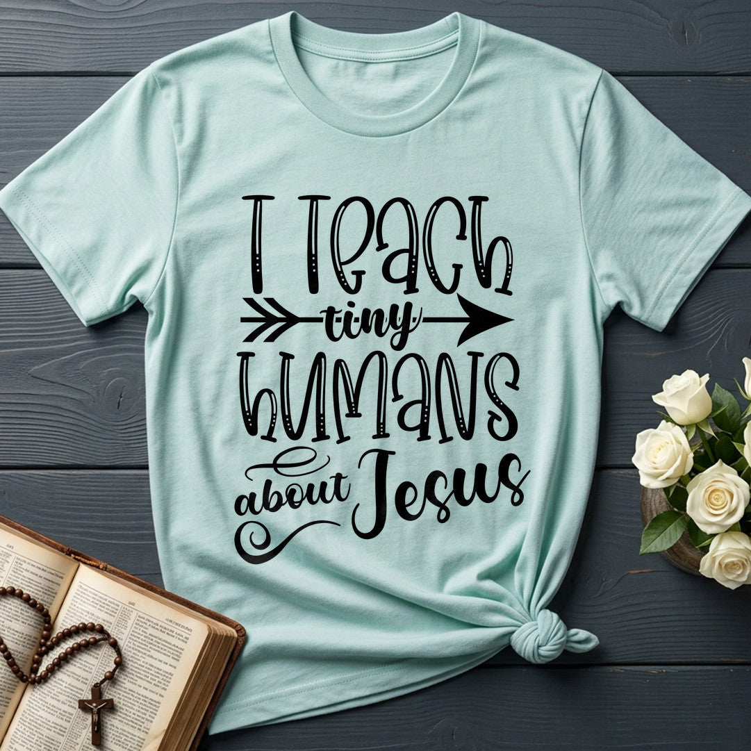 I Teach Tiny Humans About Jesus 44
