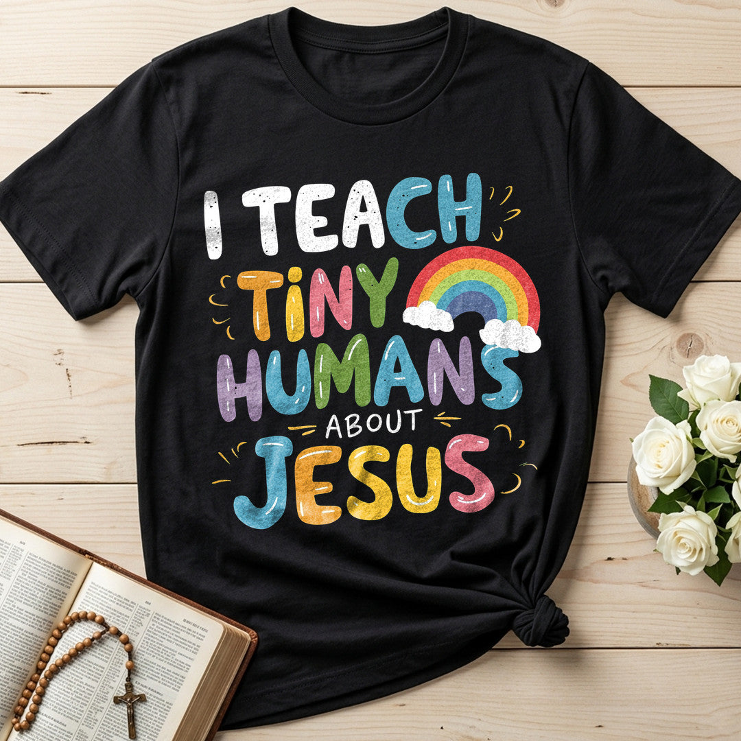 I Teach Tiny Humans About Jesus 45
